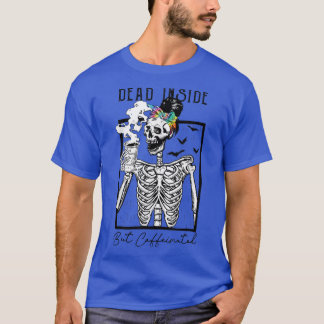 Dead Inside, men Caffeinfréfunny Skeleton Hallowed T Shirt
