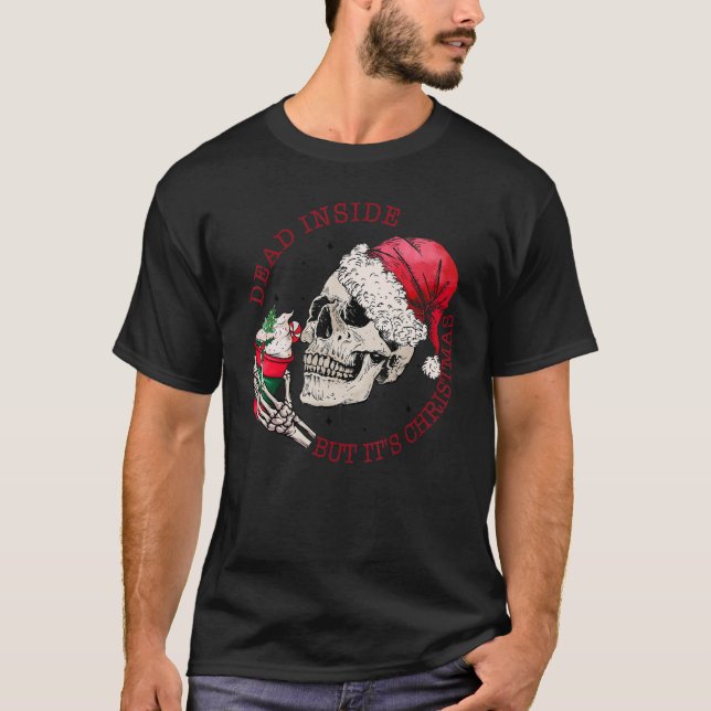 Dead Inside, men det är Chrismtas Skeleton T Shirt (Framsida)