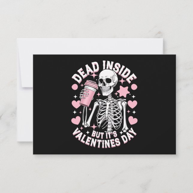 Dead Inside, men det är Valentines day Funny Skele Tack Kort (Framsida)