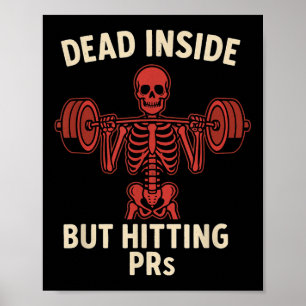 Dead Inside Men Hittingpr - Funny Skeleton Gym L Poster