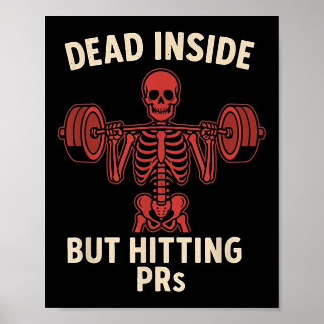Dead Inside Men Hittingpr - Funny Skeleton Gym L Poster (Framsidan)