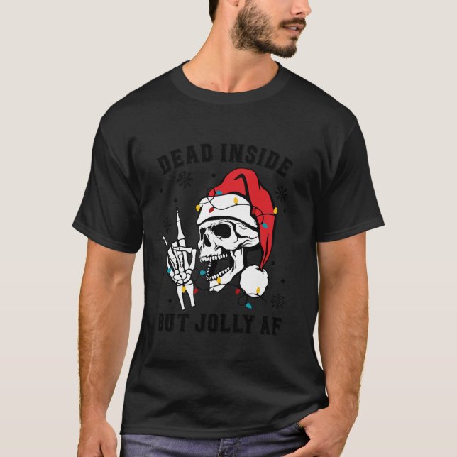 Dead Inside men Jolly AF Skeleton juljul T Shirt (Framsida)