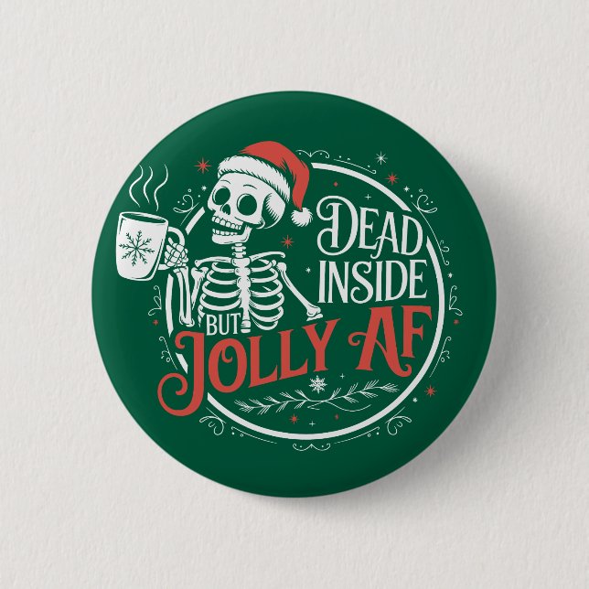 Dead Inside men Jolly Af Skull Jultomten Julafton Knapp (Framsida)