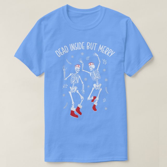 Dead Inside men Merry Funny Dancing Skeleton Chris T Shirt (Design framsida)