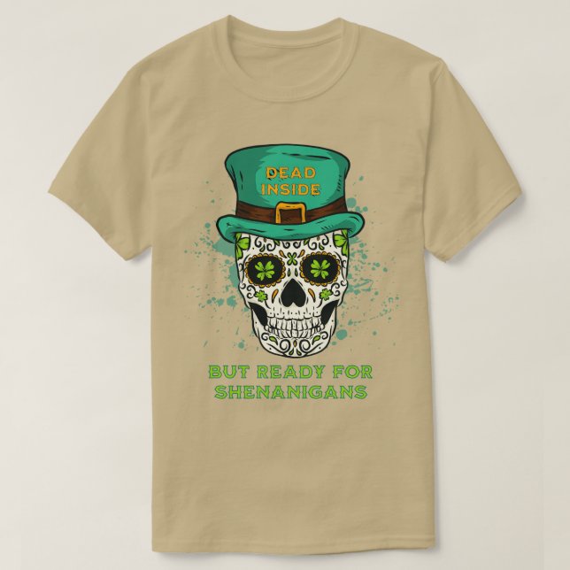 Dead Inside men Redo för Shenanigans T Shirt (Design framsida)