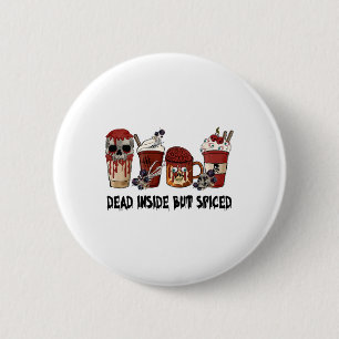 Dead Inside, men spekterad, tankfull Thanksgiving Knapp