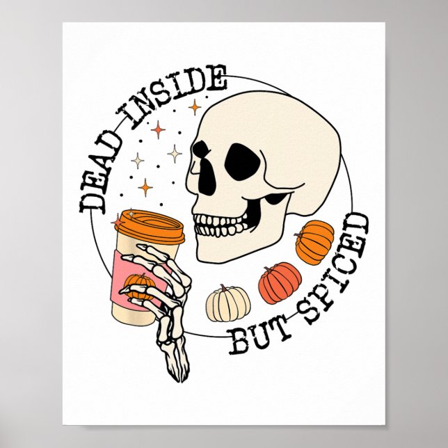 Dead Inside men Spjutet Skull Drick Pumpkin Thanks Poster (Framsidan)
