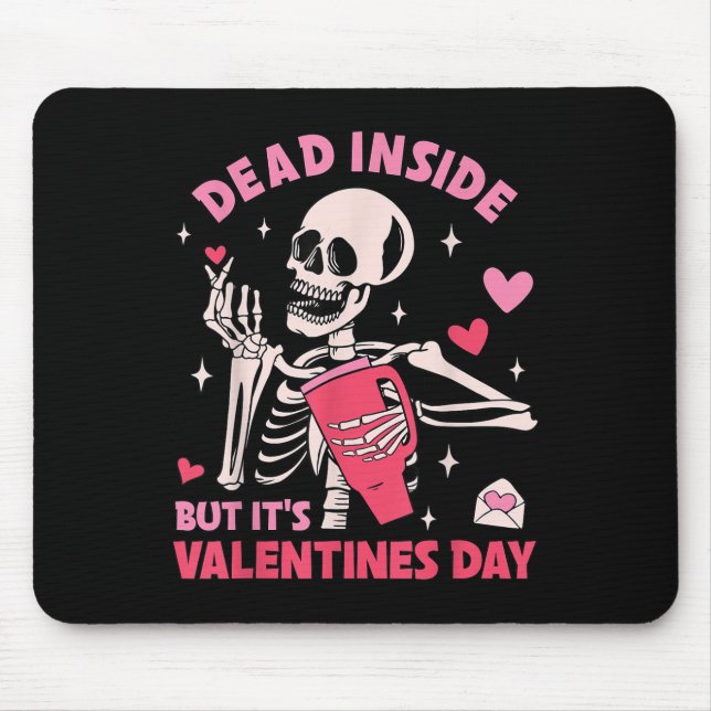 Dead Inside, men Valentines day Funny Skeleton Musmatta (Framsidan)
