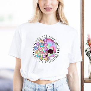 Dead Inside Valentine Day T Shirt