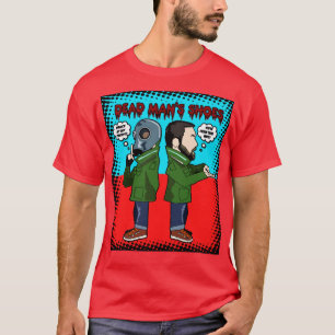 Dead Manamp39s Shoes T Shirt