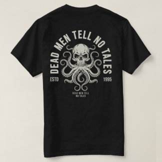 Dead Manar Berätta inte Tales Pirat Skull Octopus  T Shirt