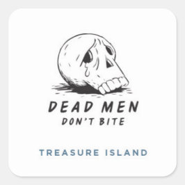 Dead Manar Don Bita - Treasure Island Fyrkantigt Klistermärke