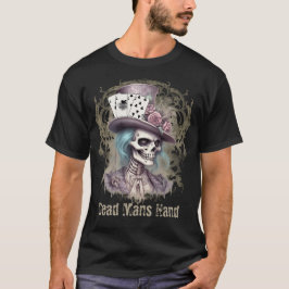 Dead Mans Hand T Shirt