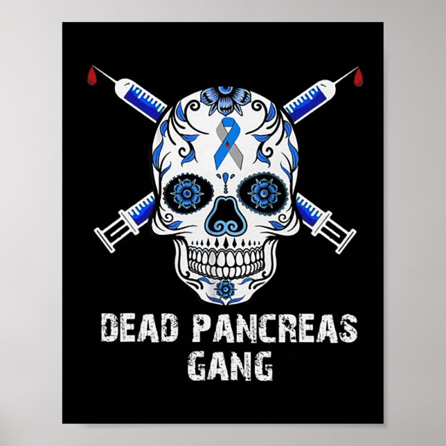 Dead Pancreas Gang Skull Diabetes Awareness Poster (Framsidan)