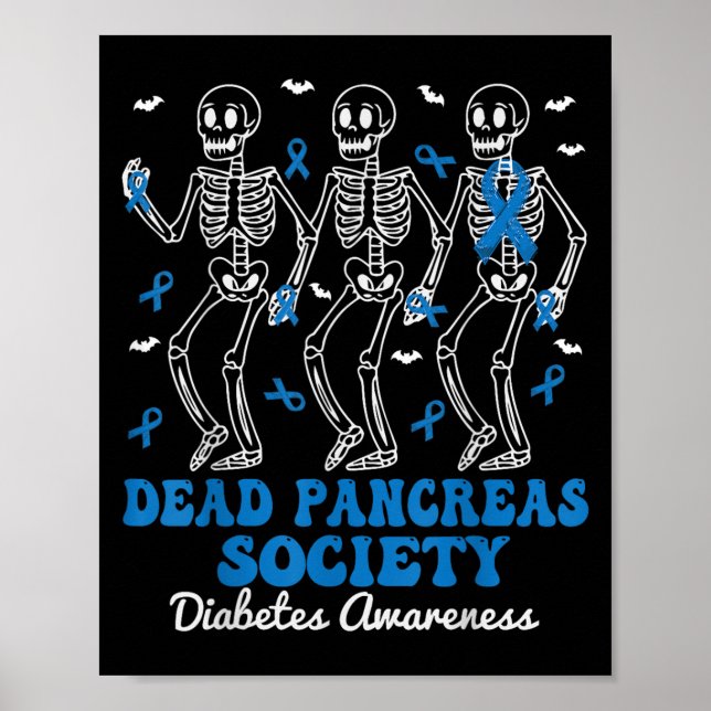 Dead Pancreas Society Diabetes Awareness Skeleton Poster (Framsidan)