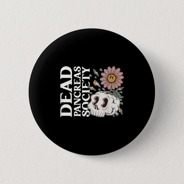 Dead Pancreas Society Diabetes Skeleton Humor Funn Knapp (Framsida)