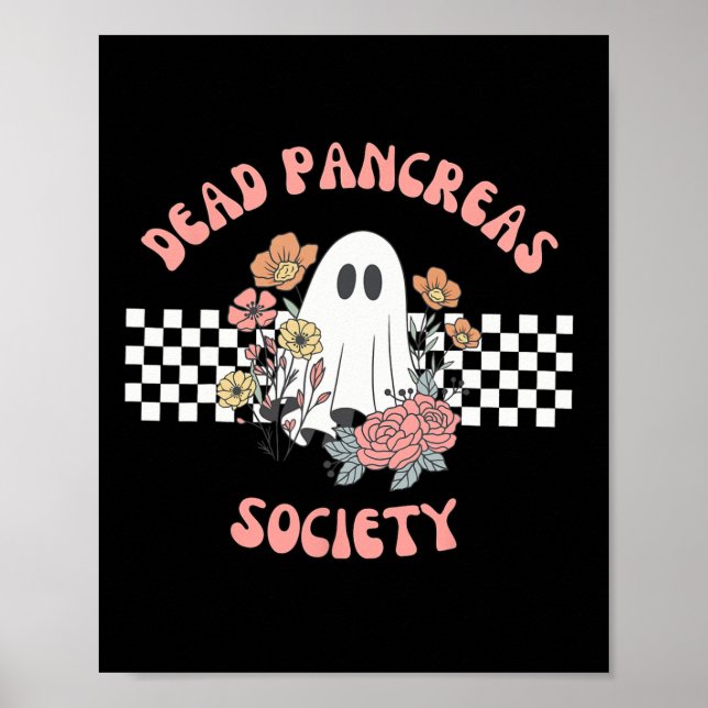 Dead Pancreas Society Funny Ghost Diabetes Awarene Poster (Framsidan)