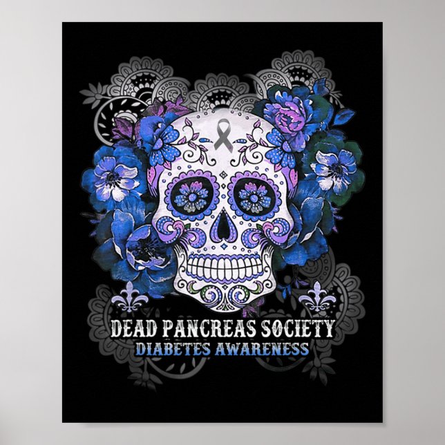 Dead Pancreas Society Sugar Skull-diabetesmedvetan Poster (Framsidan)