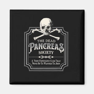 Dead Pancreas Society typ 1 Diabetes T1D Awaren Magnet