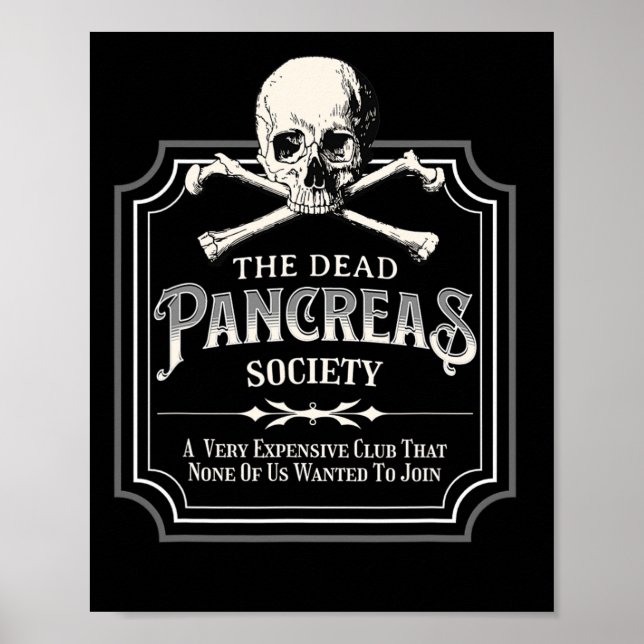 Dead Pancreas Society typ 1 Diabetes T1D Awaren Poster (Framsidan)