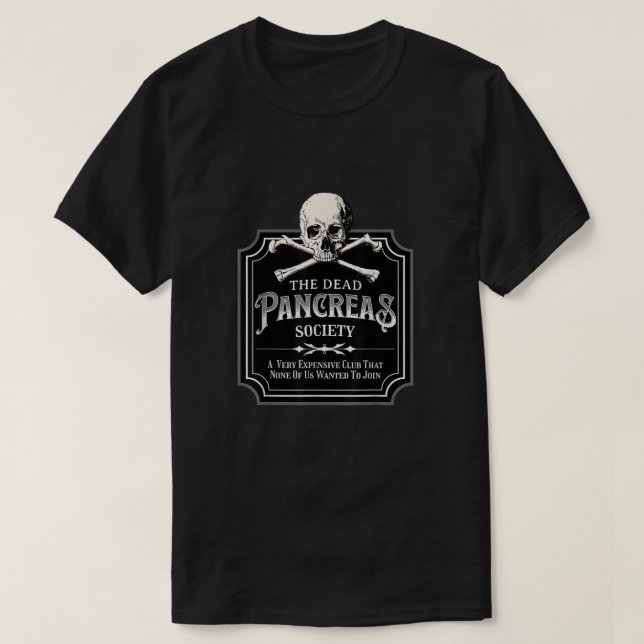 Dead Pancreas Society typ 1 Diabetes T1D Awaren T Shirt (Design framsida)