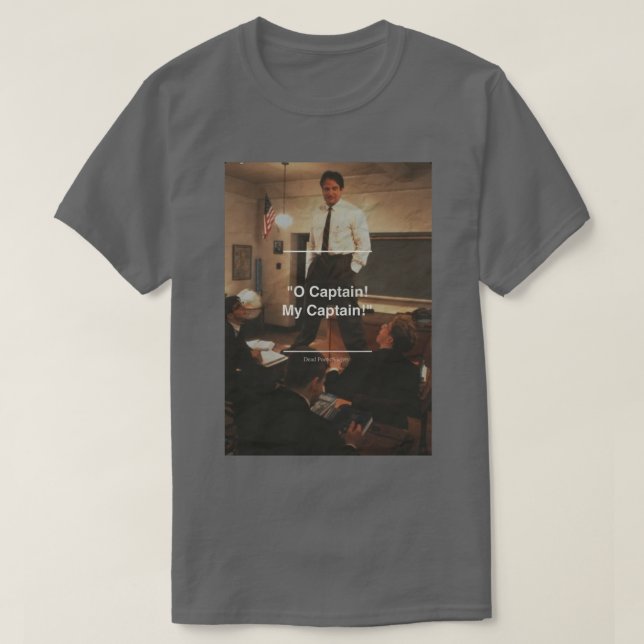 Dead Poet Society 3 T Shirt (Design framsida)