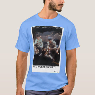 Dead Poets Society T Shirt