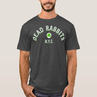 Dead Rabbits New York City Irish American T Shirt