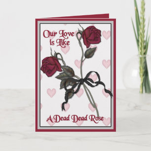 Dead Ro Valentine med Verse Helgkort