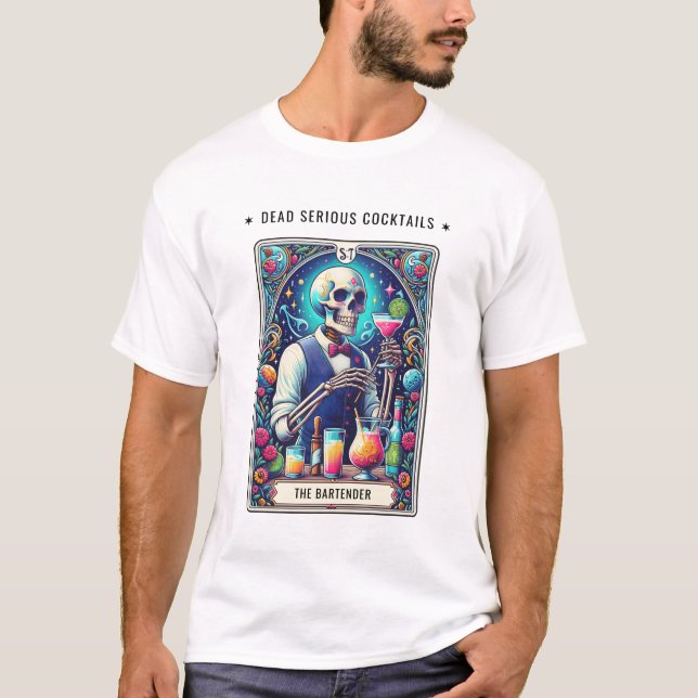 Dead Serious Cocktails Tarot Bartender Skeleton T Shirt (Framsida)