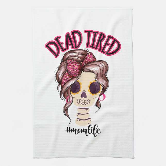 Dead Tired Mamma Life Skeleton Messy Bun Bandana Kökshandduk (Vertikal)