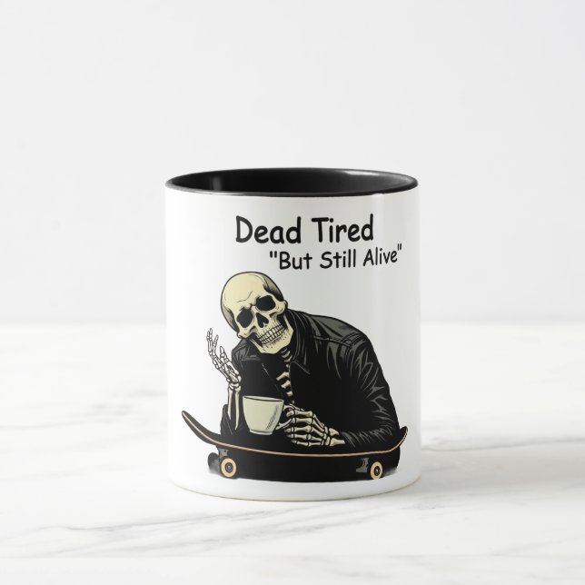 Dead Tired Skater Skeleton Coffee Mugg (Center)
