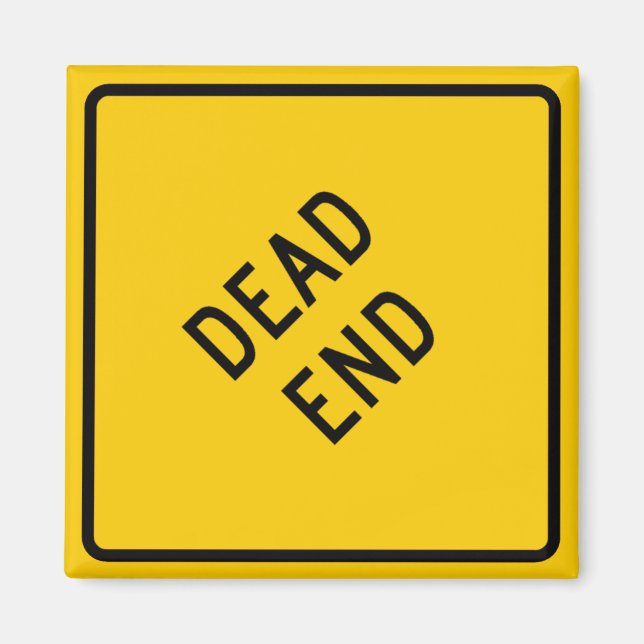 Deadend Highway-tecken Magnet (Framsidan)
