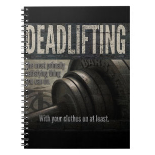 Deadlift - Funny Gym Meme - Novelty Workout Anteckningsbok