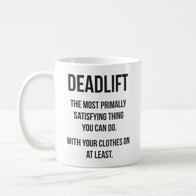Deadlift - Funny Gym Meme - Novelty Workout Kaffemugg (Vänster)