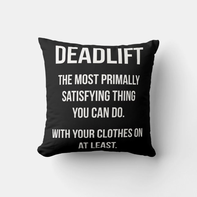 Deadlift - Funny Gym Meme - Novelty Workout Kudde (Framsida)