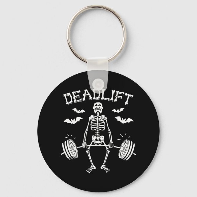 Deadlift Funny Halloween Sayed Skeleton Rbell Gym Nyckelring (Framsida)