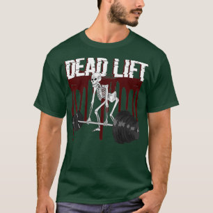 Deadlift Skeleton Weightlyftande gym träning T Shirt