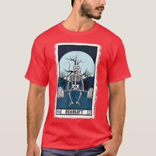 Deadlift Tarot Card Funny Skeleton Fitness Eercise T Shirt