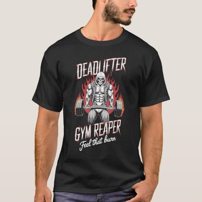 Deadlifter Gym Reaper känns som brinner T Shirt (Framsida)