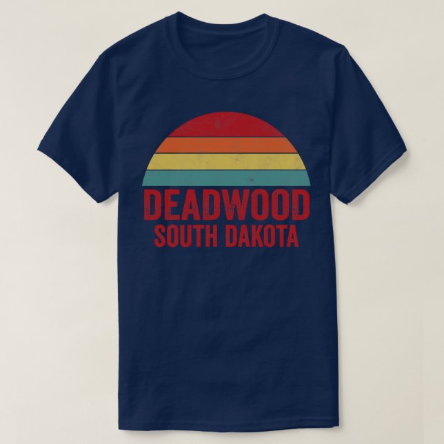 Deadwood South Dakota T Shirt (Design framsida)