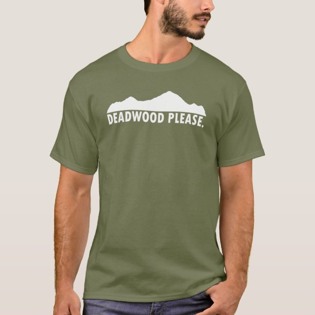 Deadwood South Dakota, tack T Shirt (Framsida)