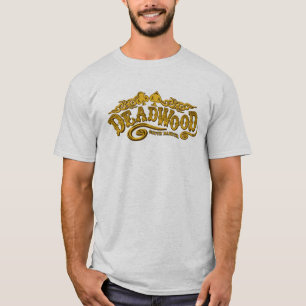 Deadwoodsalong T Shirt
