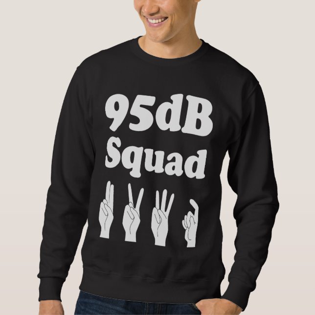 Deaf 95 dB Squad  1 Lång Ärmad Tröja (Framsida)