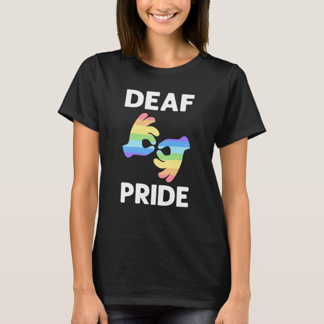 Deaf Pride ASL Awareness Hand Sign Language Deaf P T Shirt (Framsida)
