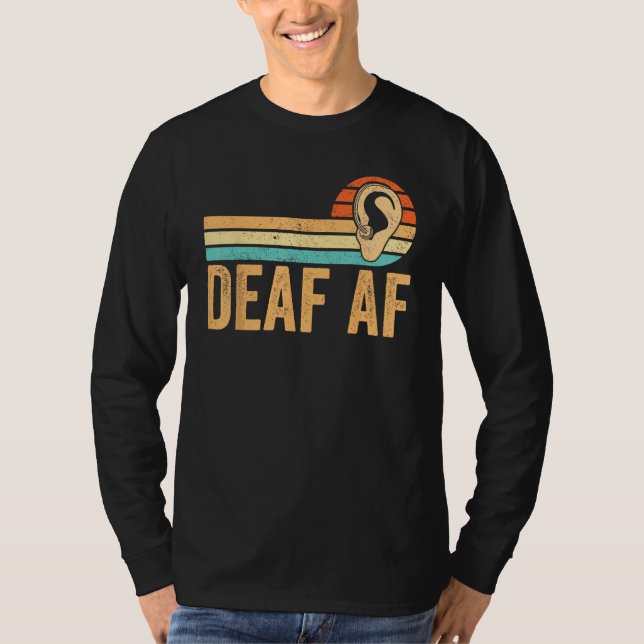 Deaf Pride Awareness ASL Sign Language Deaf AF T Shirt (Framsida)