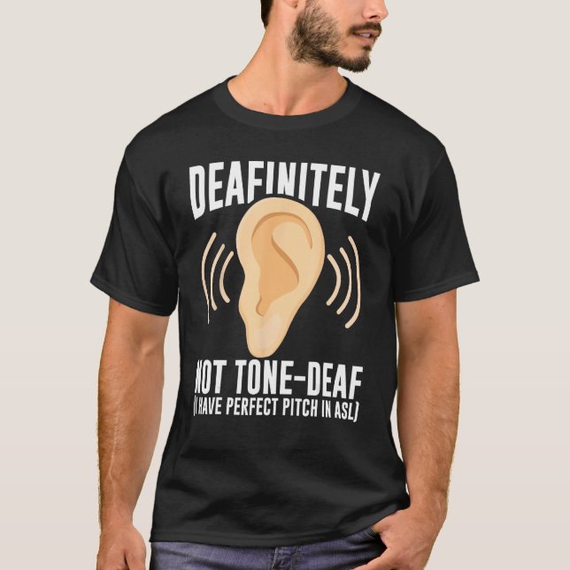 Deaf Pride Awareness ASL Sign Language Deafinitely T Shirt (Framsida)
