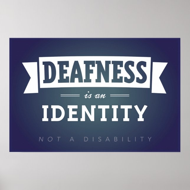 Deafness är en identitet. POSTER (Framsidan)