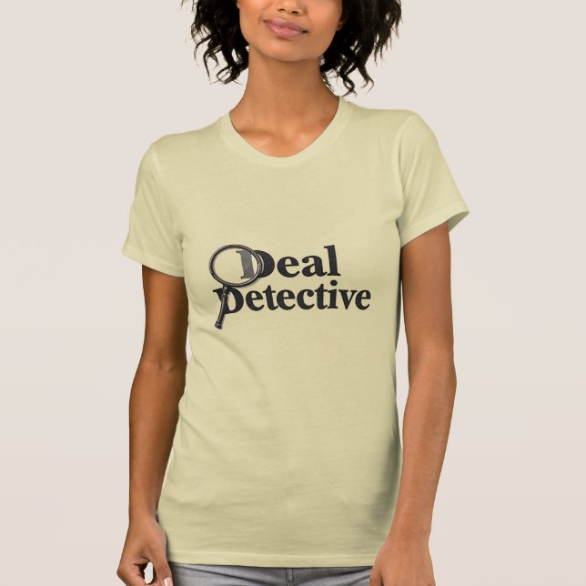Deal Detective – Funny Bargain Hunter & Smart Shop T Shirt (Framsida)