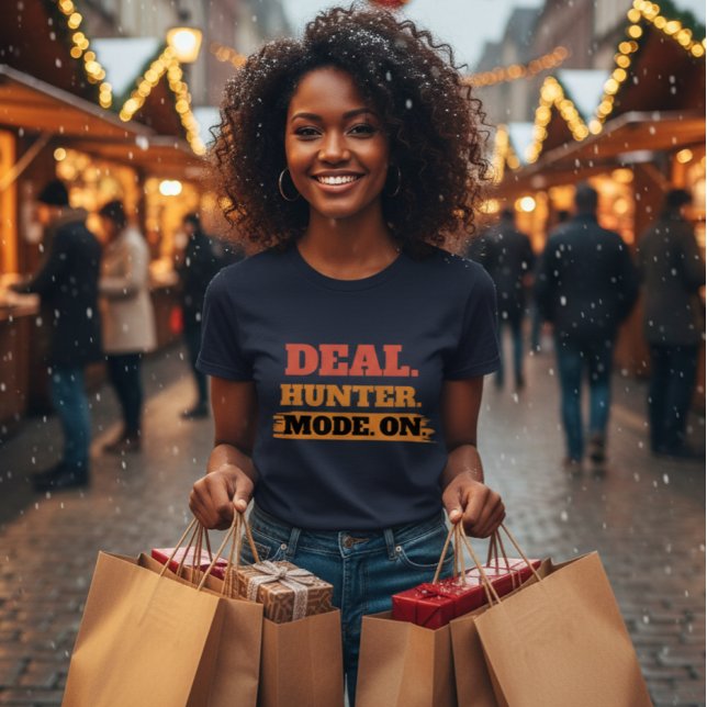 Deal Hunter Mode On – Funny Shopping Lover  T Shirt (Skapare uppladdad)
